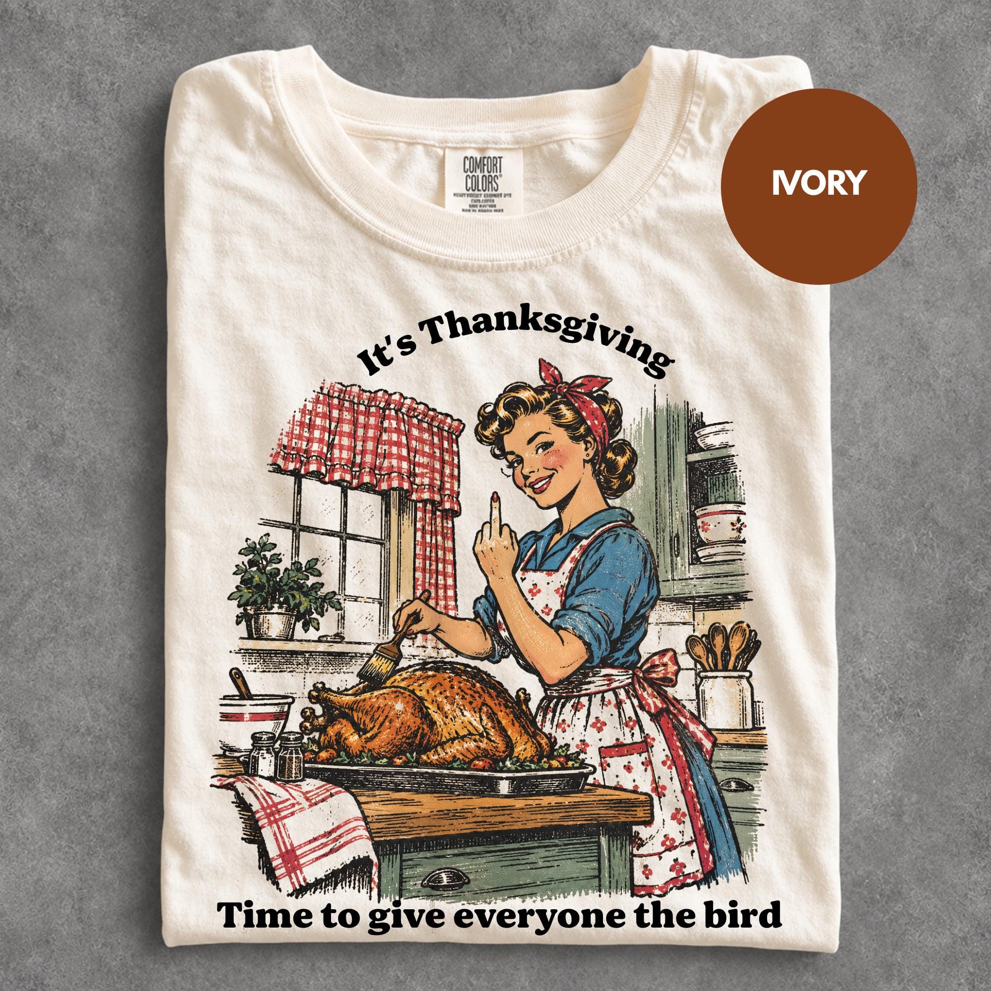 Funny Thanksgiving Shirt, Give Everyone the Bird T-Shirt, Retro Thanksgiving Graphic Tee, Vintage Turkey Shirt, Sarcastic Holiday Shirt