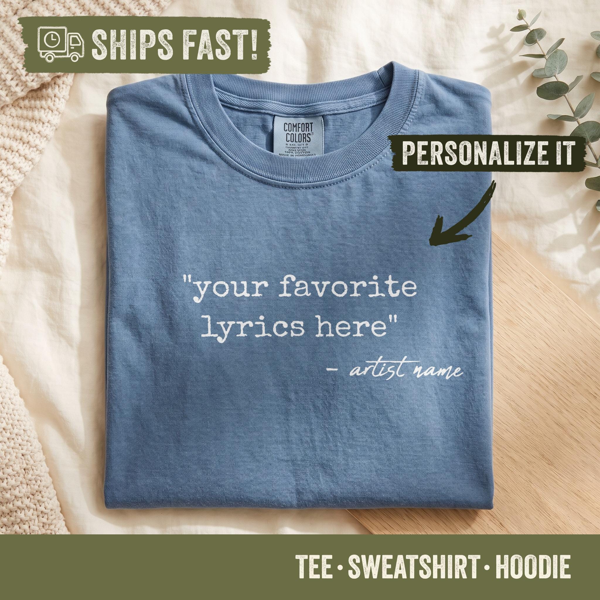 Custom Song Lyrics Comfort Colors Shirt - Personalized Music Tee