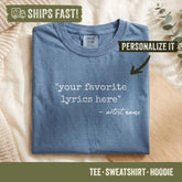 Custom Song Lyrics Comfort Colors Shirt - Personalized Music Tee