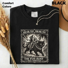 Comfort Colors Fun Aunt Knight Riding Black Cat T-Shirt, Hear Ye Fun Aunt Has Arrived Sweatshirt, Funny Auntie Cat Meme T-Shirt